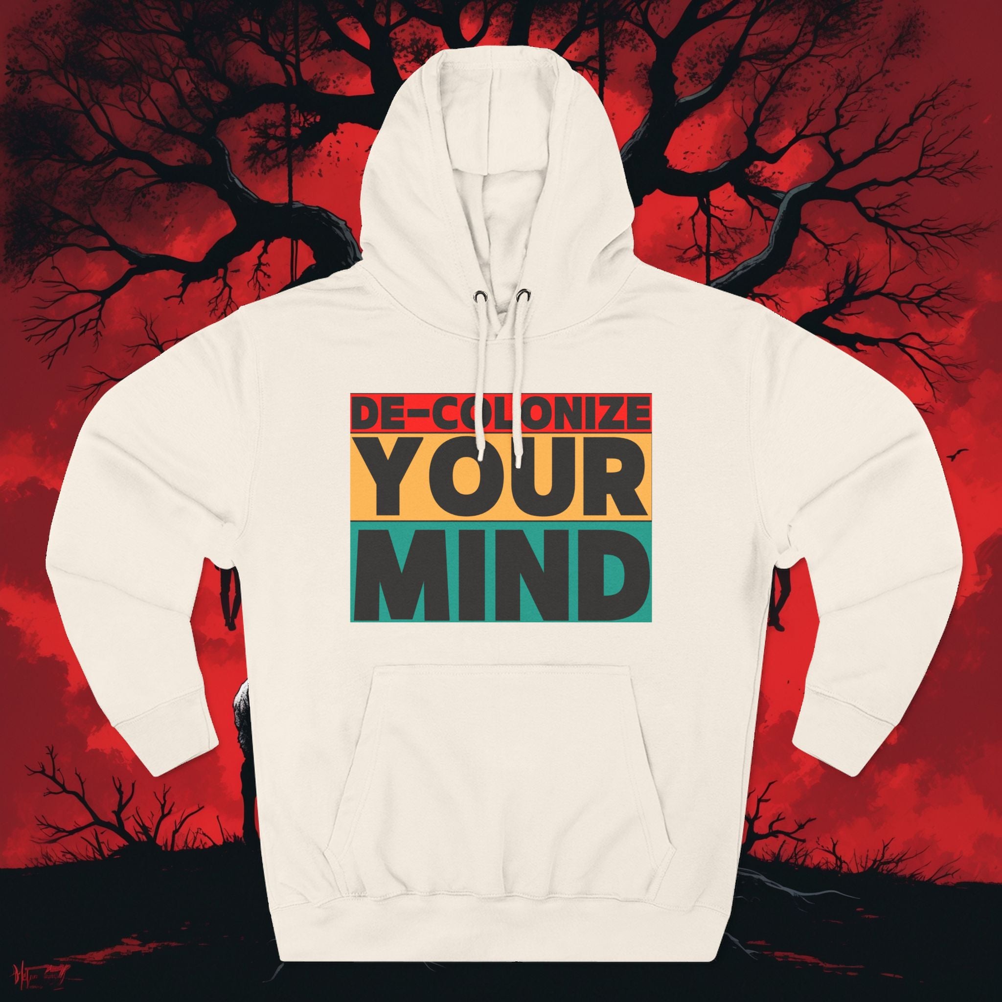 Decolonize Your Mind Hoodie — Bold Graphic Statement Pullover