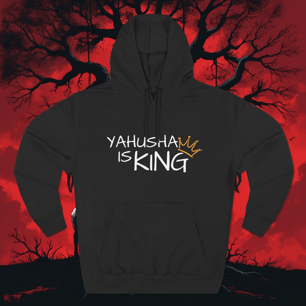 Yahusha Is King Hoodie - Pullover
