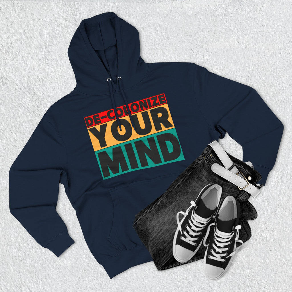 Decolonize Your Mind Hoodie — Bold Graphic Statement Pullover