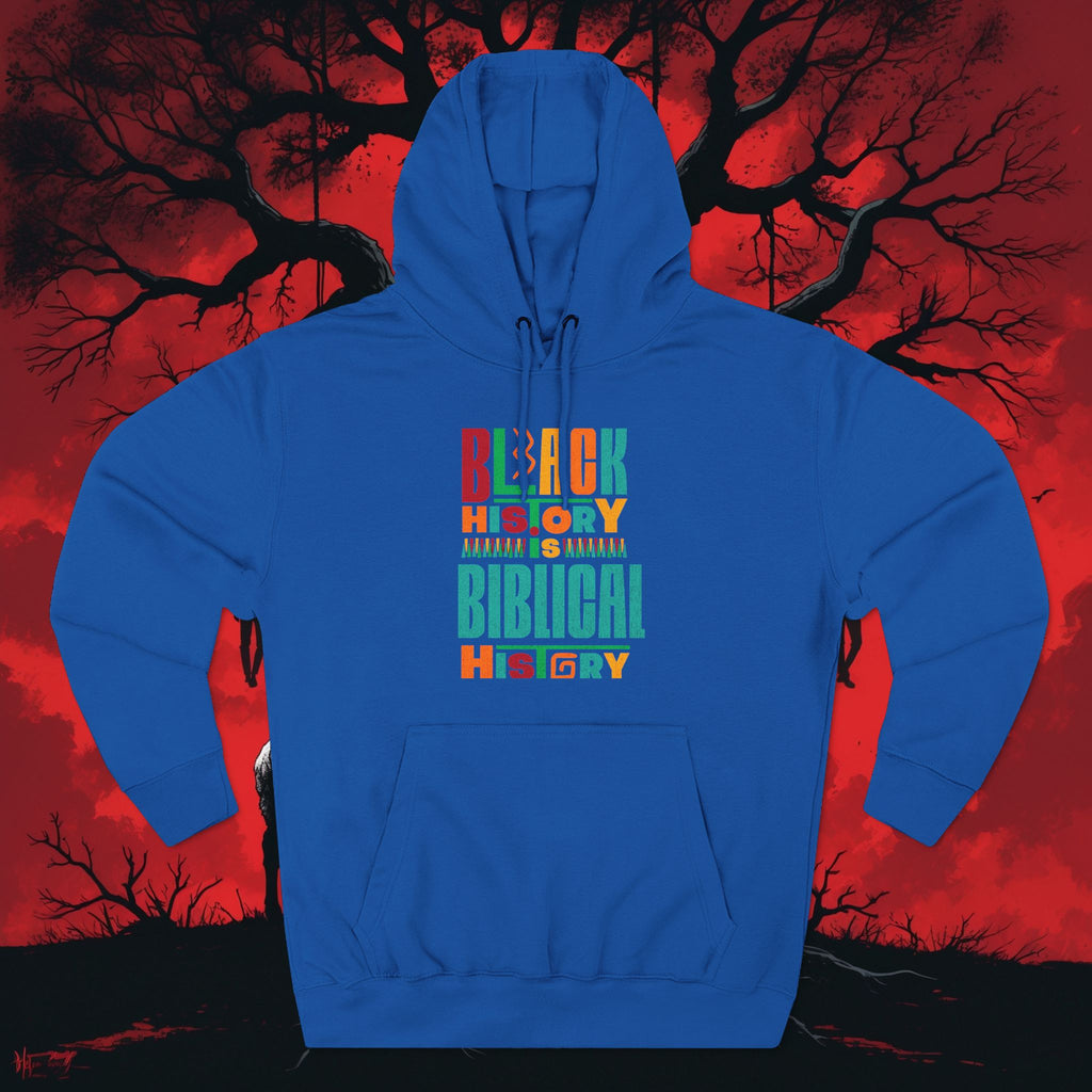 Biblical Black History Hoodie — " Fleece Pullover