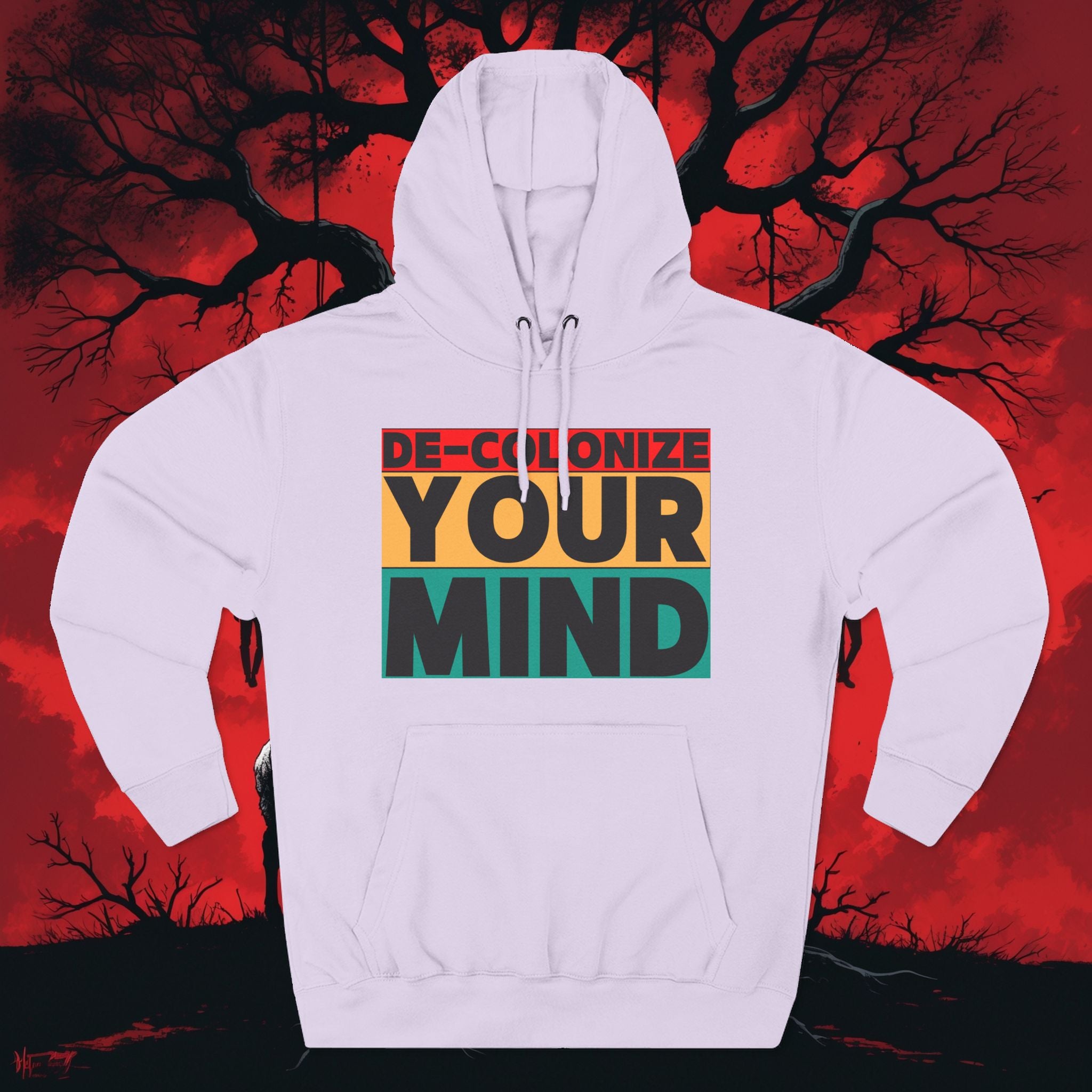 Decolonize Your Mind Hoodie — Bold Graphic Statement Pullover