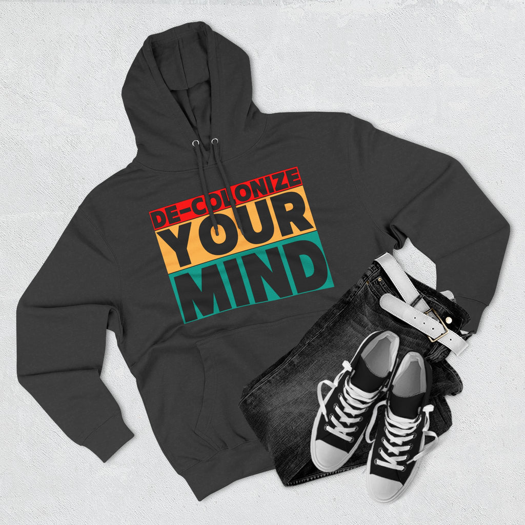 Decolonize Your Mind Hoodie — Bold Graphic Statement Pullover
